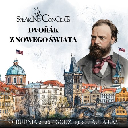 Speaking Concerts: Dvořák z Nowego Świata